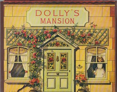 Dolly's Mansion. Reproduction of the Antique Original