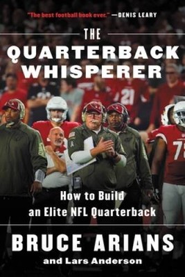 The Quarterback Whisperer: How to Build an Elite NFL Quarterback - GOOD