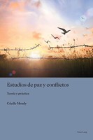 Estudios De Paz Y Conflictos | CéCile Mouly | TeoríA Y PráCtica | Taschenbuch
