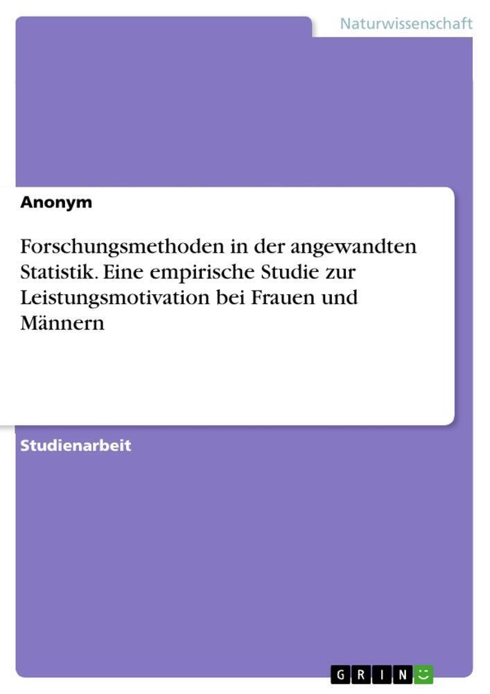 Thumbnail - Forschungsmethoden In Der Angewandten Statistik. Eine Empirische