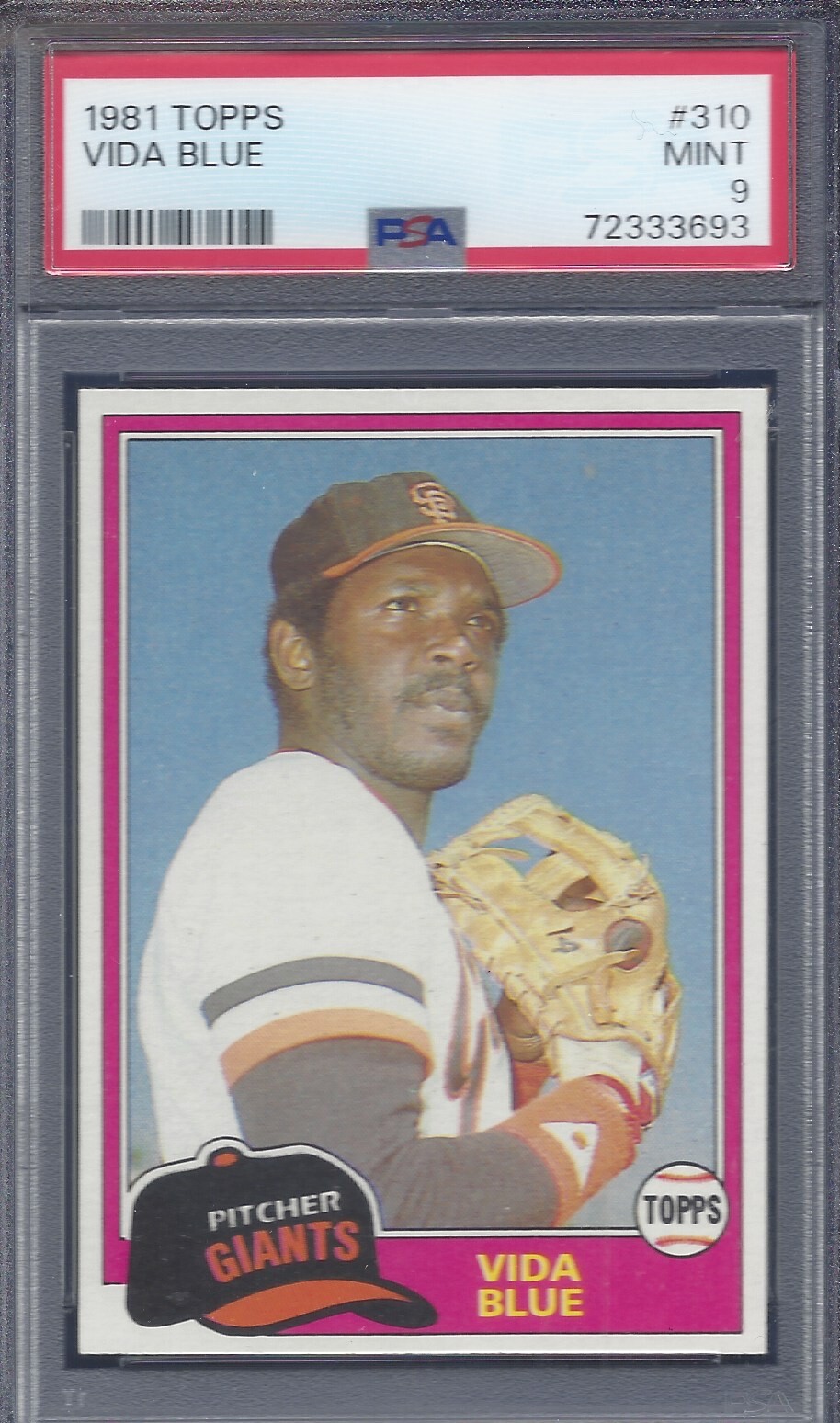 1981 TOPPS # 310 VIDA BLUE SAN FRANCISCO S.F. GIANTS PSA 9 MINT LOOKS GEM (C)