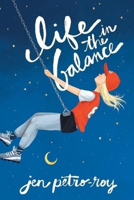 Life in the Balance by Jen Petro-Roy (English) Paperback Book