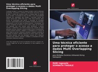 Rani Ingawale (U. A.) | Uma TéCnica Eficiente Para Proteger O Acesso A Dados...