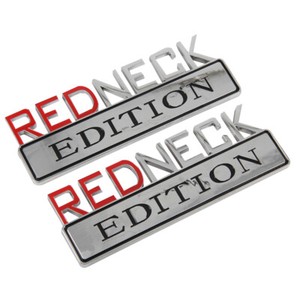 1000/% REDNECK EDITION HIGH QUALITY emblem TRUCK car LOGO DECAL SIGN RED NECK