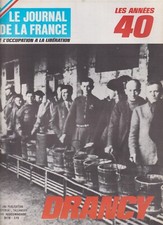 LE JOURNAL DE LA FRANCE - ANNEES 40 N°50 DRANCY / FORT-MONTLUC / VIEUX PORT