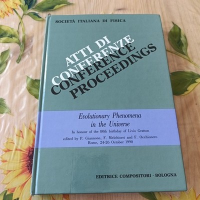 Vorträge - Evolutionary Phenomena In The Universe Italienische Physik 1991