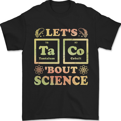 Let's Taco 'Bout Wissenschaft Periodensystem Lustig Herren T-Shirt 100% Baumwoll