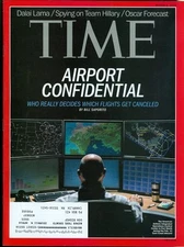 2014 Time Magazine: Airport Cancel/Dalai Lama/Spying on Hillary/Oscar Forecast