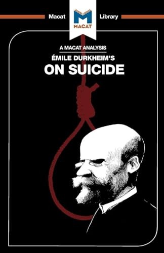 An Analysis of Emile Durkheim's On Suicide by Robert Easthope - Image 2