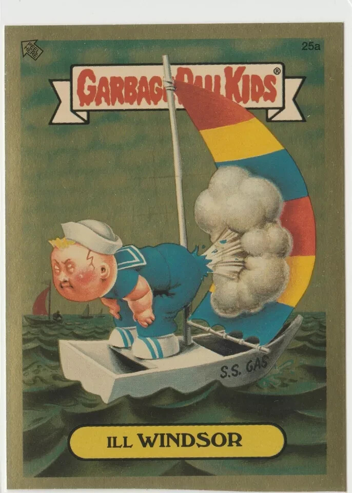 Vintage 2004 GPK ANS3 Ill Windsor #25a Gold Foil Garbage Pail Kids Card