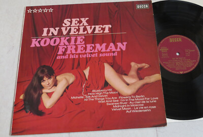 LP KOOKIE FREEMAN AND HIS VELVET SOUND - SEX IN VELVET - DECCA SLK 16478-P