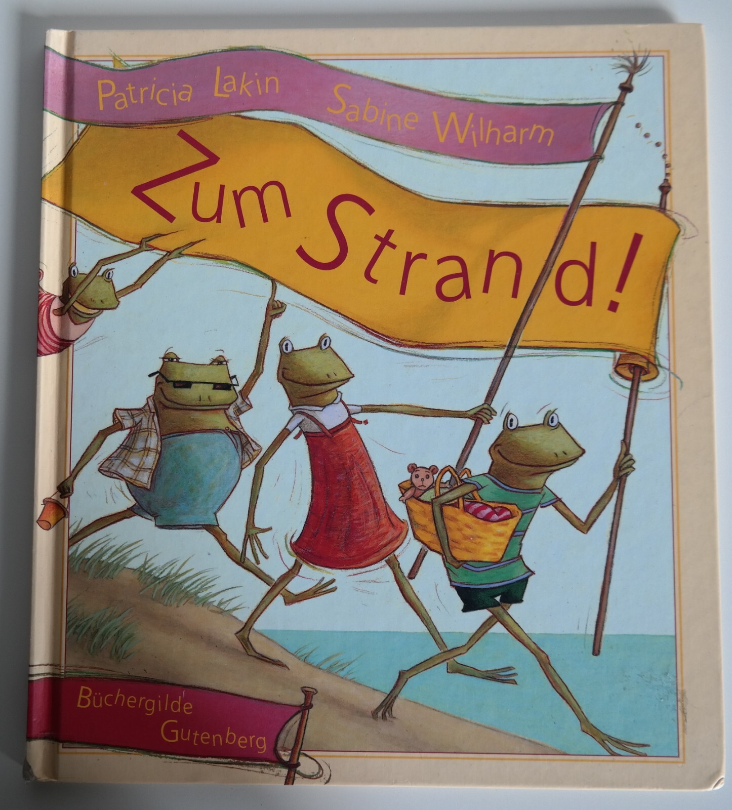 Zum Strand von Patricia Lakin / Sabine Wilharm - Patricia Lakin / Sabine Wilharm