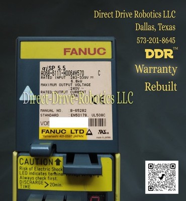 **12mo Warranty**Same Day Shipping Avail.**REBUILT** Fanuc A06B-6111-H006#H570