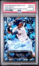 2024 BOWMAN DRAFT SAPPHIRE ED SAPPHIRE SELECTIONS AUTO #SSACS CAM SMITH PSA 10