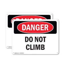(2 Pack) Do Not Climb OSHA Danger Sign Decal Metal Plastic