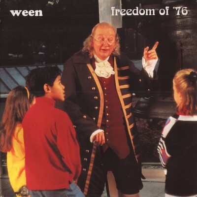 WEEN / Freedom Of '76 Flying Nun Records 7