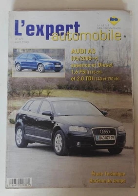 AUDI A3 1.6 FSi 2.0 TDi (05-) Revue technique L'Expert Automobile n°471 04/2008 - Photo 1/2
