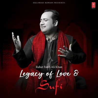 Love and LEGACY OF LOVE AND SUFI : RAHAT FATEH ALI KHAN - VINYL RECORD 