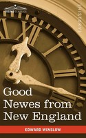 Edward Winslow | Good Newes From New England | Taschenbuch | Englisch (2010)