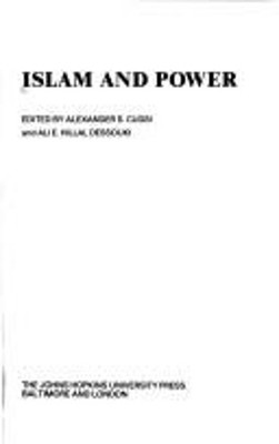 Islam and Power Hardcover Alexander Cudsi