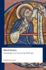 Andrea Maraschi Word Eaters: Graphophagy in the Early an (Paperback) (US IMPORT)