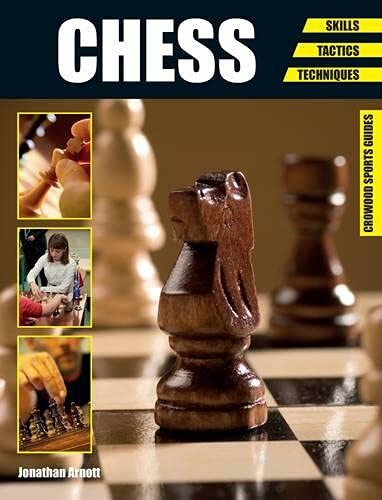 Chess – Skills – Tactics – Techniques Arnott Paperback The Crowood Press - Image 10