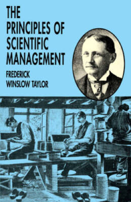 The Principles of Scientific Management - Paperback - VERY GOOD