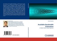 Available Bandwidth Estimation Cesar Guerrero