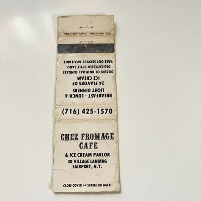 Chez Fromage Cafe Ice Cream Parlor Fairport NY Vintage Matchbook Cover TMB67-3