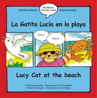 Lucy Cat at the Beach: La Gatita Lucia En La Playa (Lucy Cat): 4 (Lucy Cat S.), 