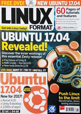 LINUX FORMAT   UBUNTU 17.04 REVEALED     PUSH LINUX TO THE LIMIT    JUNE 2017^