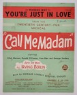 (I Wonder Why?) You're Just In Love Irving Berlin Sheet Music 1950 Call Me Madam