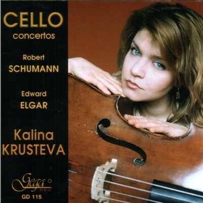 KRUSTEVA, KALINA - CELLO CONCERTOS - R. SCHUMANN, E. ELGA NEW CD