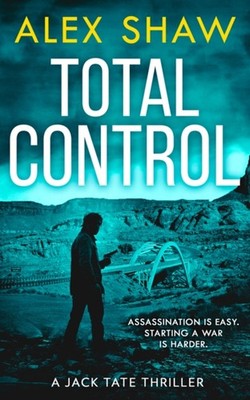 Total Control Taschenbuch Alex Shaw