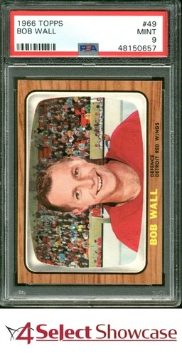 1966 TOPPS #49 BOB WALL RC RED WINGS POP 1 PSA 9 SET BREAK