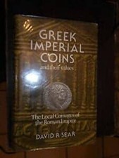 Greek Imperial Coins and Their Values, the Local Coinages of the