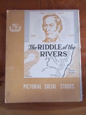 BOOK PICTORIAL SOCIAL STUDIES THE RIDDLE OF THE RIVERS * MUST SEE **