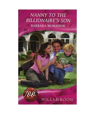 Nanny to the Billionaire's Son, Barbara McMahon