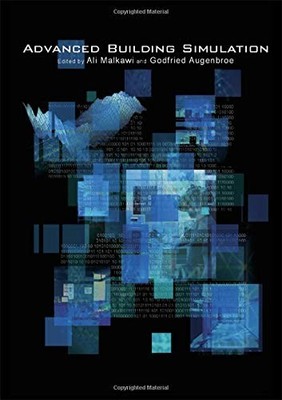 ADVANCED BUILDING SIMULATION By Ali Malkawi & Godfried Augenbroe - Hardcover NEW