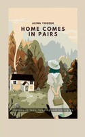 Aeina Yogesh | Home Comes In Pairs | Taschenbuch | Englisch (2025)