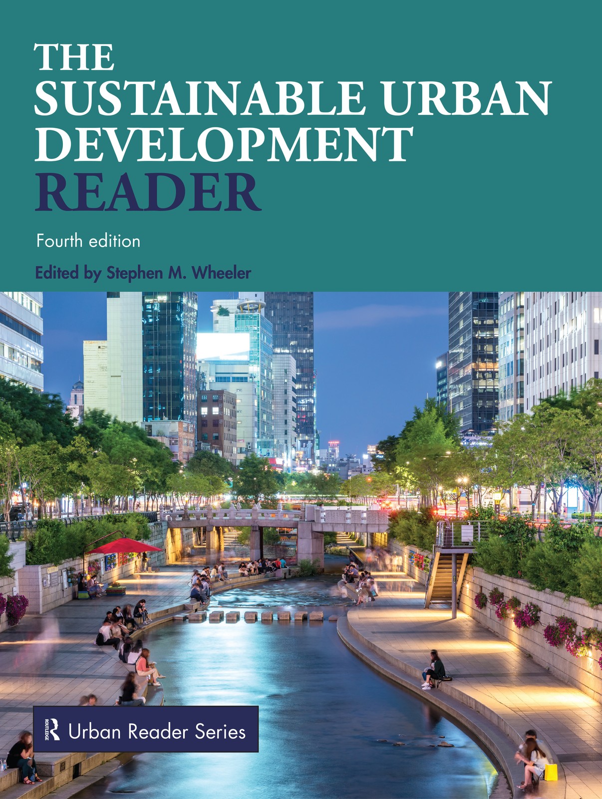 Sustainable Urban Development Reader - 4th Edition