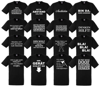 Sprüche T-Shirt Fun lustig witzig Spruch Text Motiv Aufdruck Shirt Geschenk