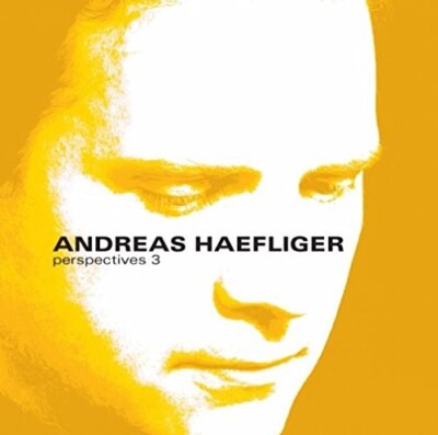 ANDREAS HAEFLIGER - PERSPECTIVES 3  CD NEU BEETHOVEN,LUDWIG VAN/SCHUBERT,FRANZ