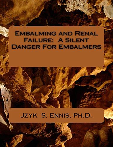 Thumbnail - Ennis Jzyk S-embalming & Renal Failure Book Neu