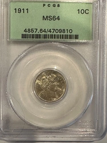 1911 Barber Dime PCGS MS64