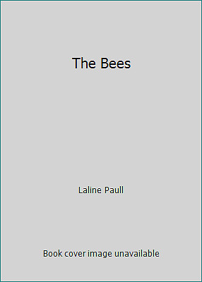The Bees by Laline Paull