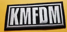 KMFDM Embroidered Patch approx 1.75x3.75"