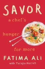 Savor: A Chef's Hunger for More, Ali, Fatima, Good Book