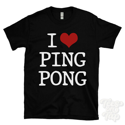 I LOVE TISCHTENNIS T-SHIRT Herz Spieler Sportler Spaß Freizeit Spin Rallye Indoor lustig