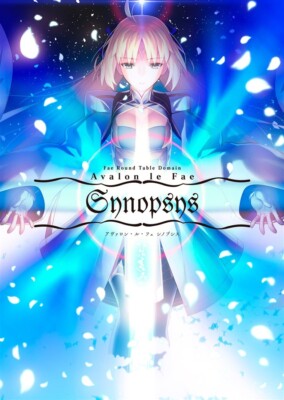 TAKABOUKI/TYPE-MOON Doujinshi '' Avalon le Fae Synopsys '' Fate/Grand Order FGO